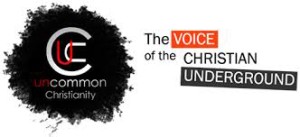 Uncommon Christianity