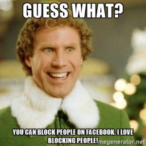 Blocking people - ELF meme